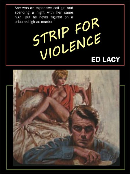 Strip for Violence (Hal Darling, Private Eye) [Hardboiled Detective Noir]