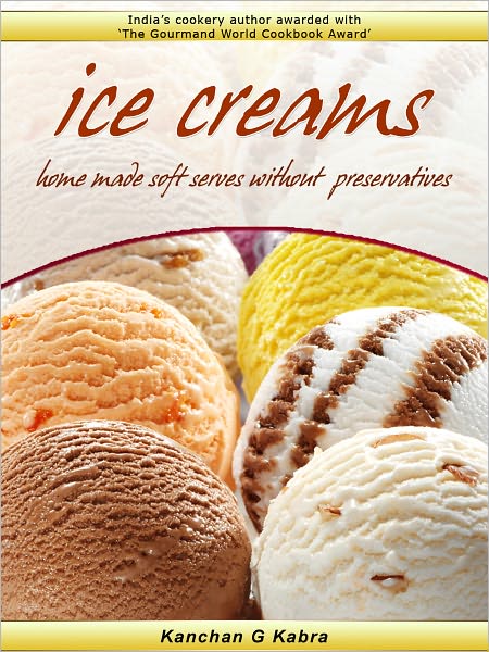 Ice Cream :- Home Made Soft Serves Without Preservatives
