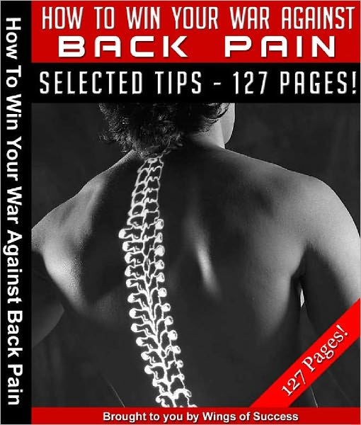How To Win Your War Against Back Pain