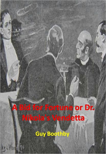 A Bid for Fortune or Dr. Nikola's Vendetta w/Direct link technology (A Classic Mystery tale)