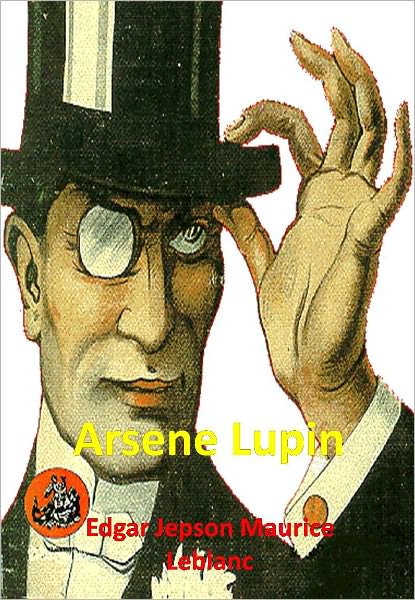Arsene Lupin w/Direct link technology (A Mystery Thriller)