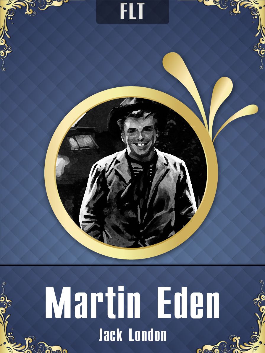 Martin Eden: Jack London / FLT CLASSICS