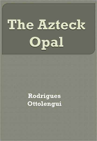The Azteck Opal w/Direct link technology (A Classic Thriller)