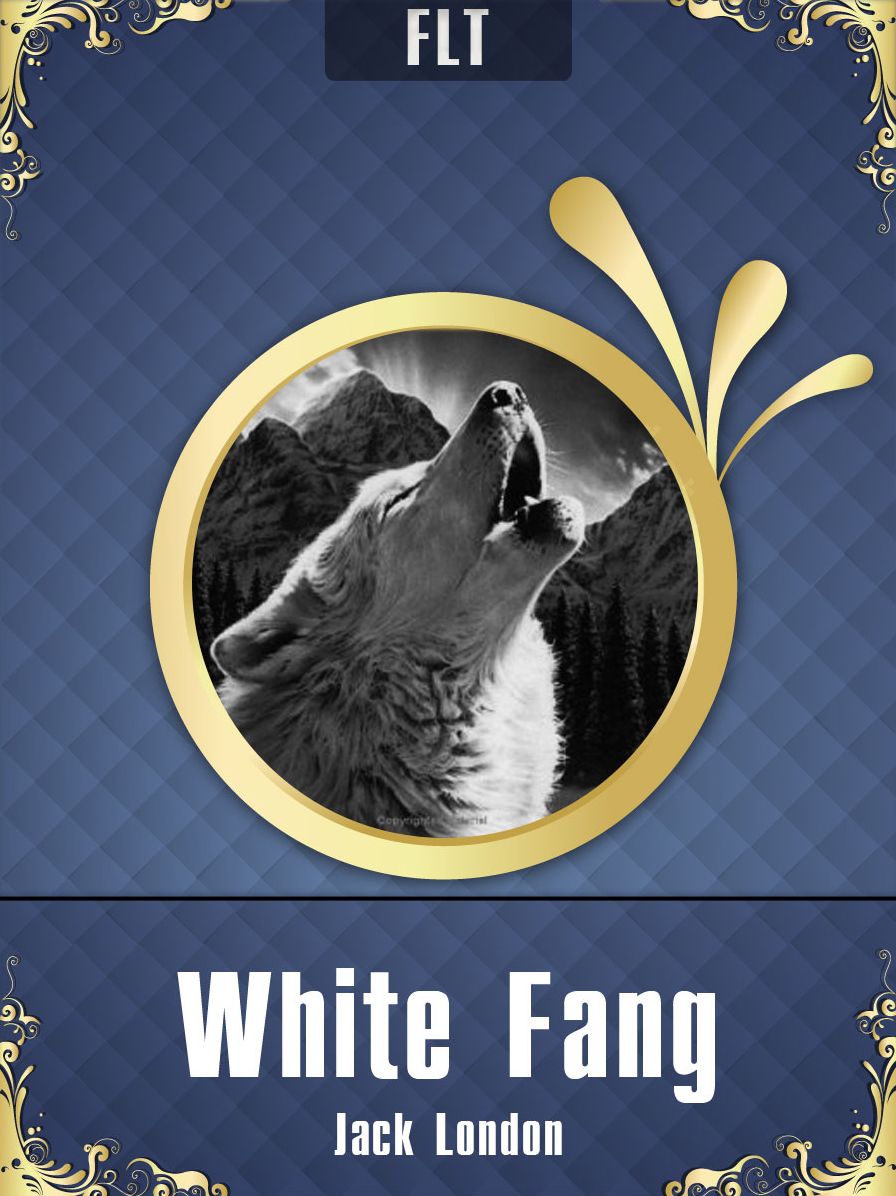 White Fang / Jack London