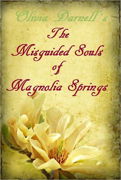 Misguided Souls of Magnolia Springs
