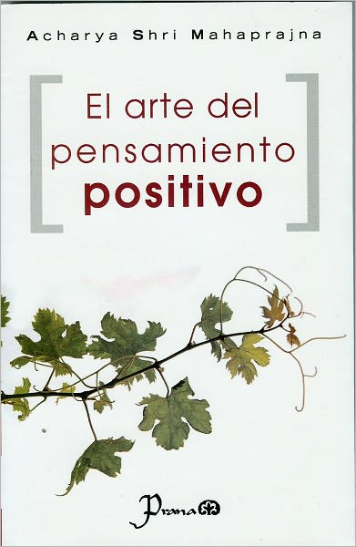 El arte del pensamiento positivo