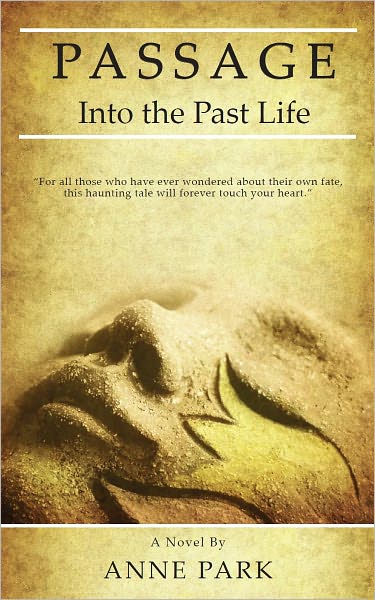 Passage Into the Past Life