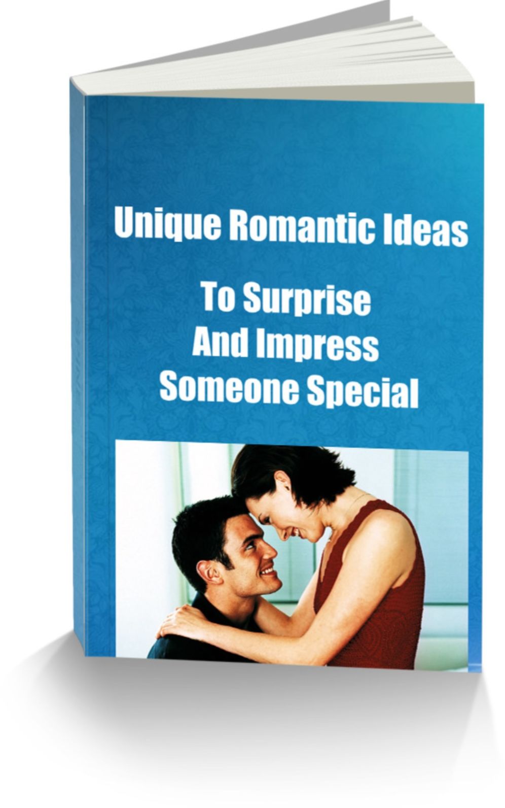 Unique Romantic Ideas to Surprise and Impress Someone Special