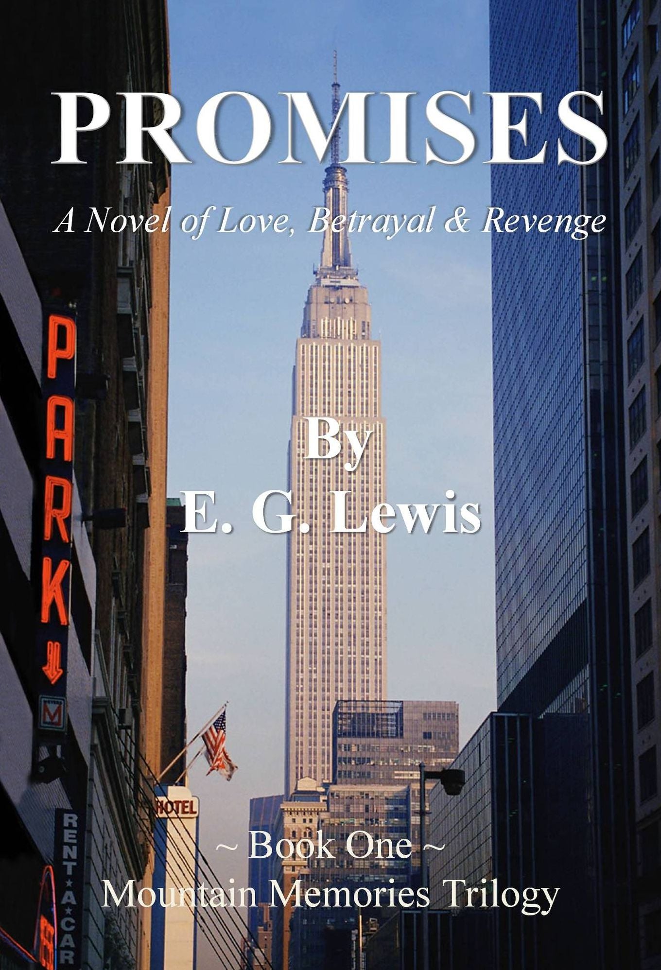 Promises - A Novel of Love, Betrayal & Revenge