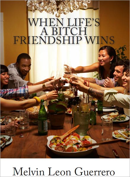 When Life's A Bitch Friendship Wins