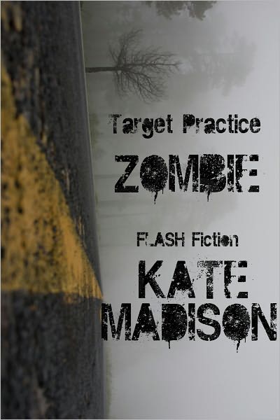 Target Practice (ZOMBIE Flash Fiction)