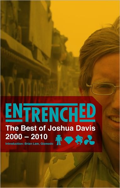 Entrenched: the Best of Joshua Davis