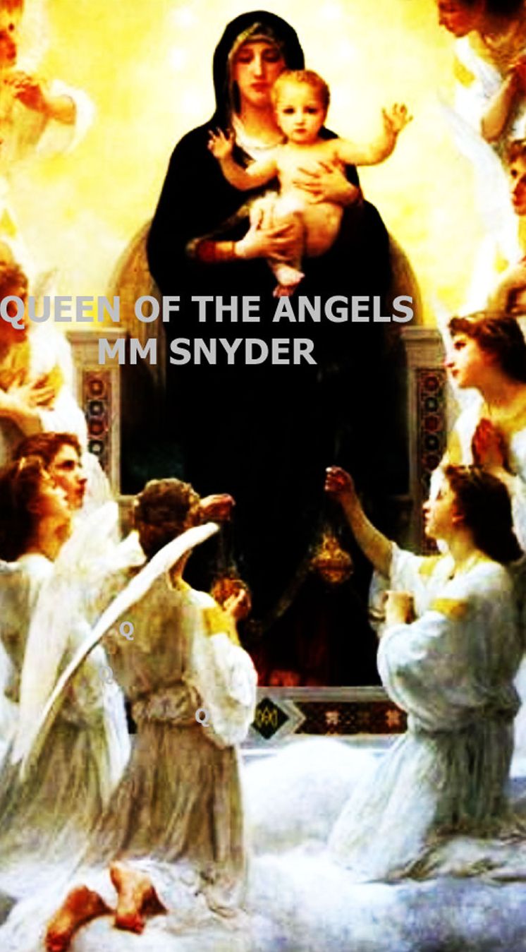 QUEEN OF THE ANGELS