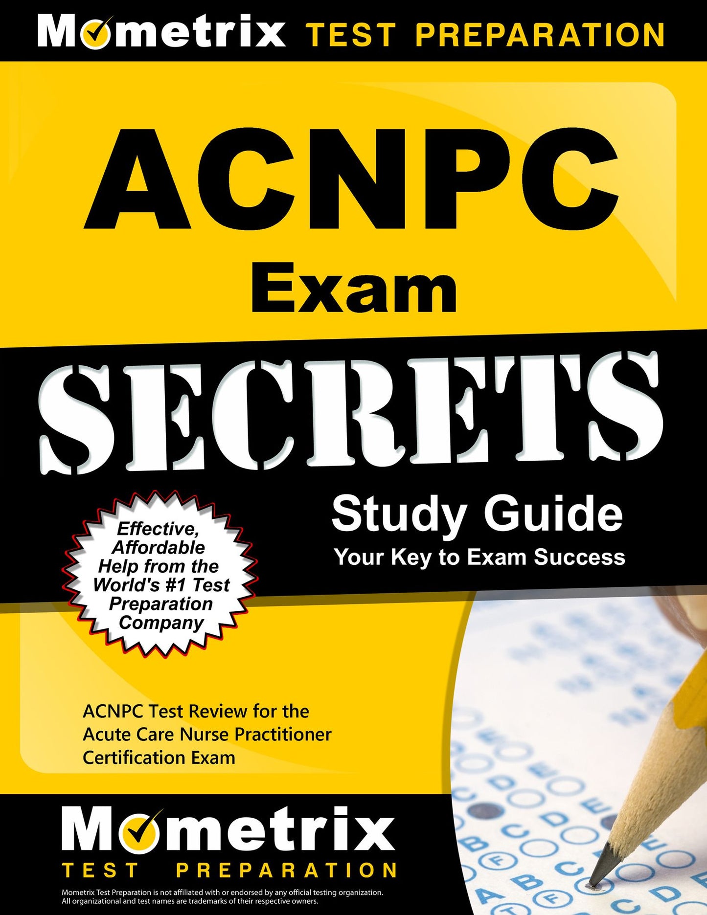 ACNPC Exam Secrets Study Guide: ACNPC Test Review for the Acute Care Nurse Practitioner Certification Exam