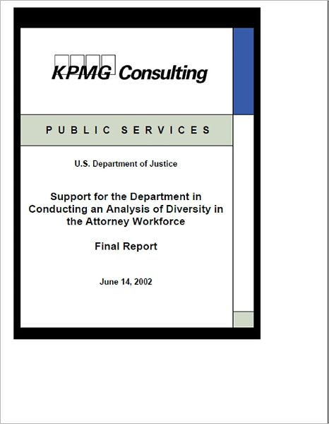 Support for the Department in Conducting an Analysis of Diversity in the Attorney Workforce