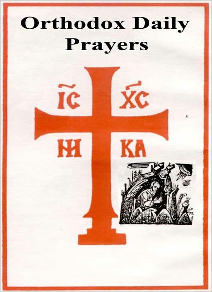ORTHODOX DAILY PRAYERS
