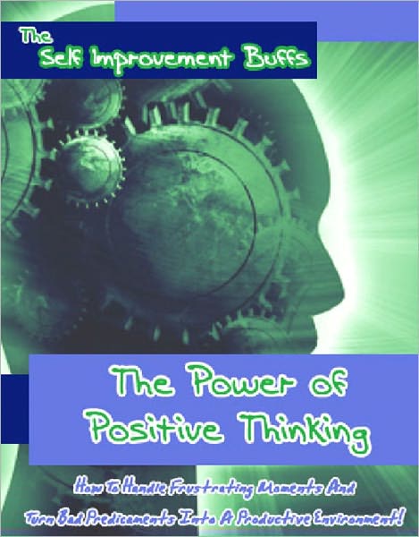 The Power of Positive Thinking