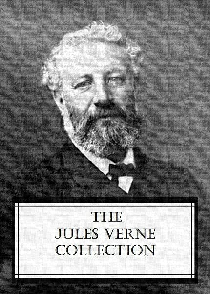 The Jules Verne Collection (34 of Jules Verne’s classic novels with an active Table of Contents for each piece)