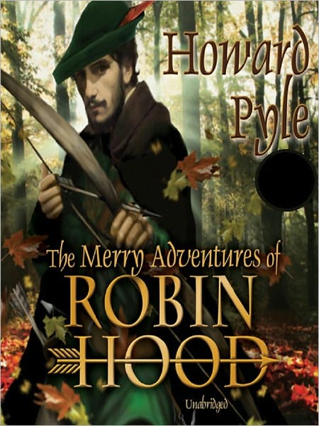 The Merry Adventures of Robin Hood (Full Version)