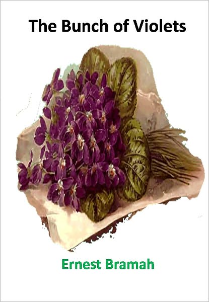 The Bunch of Violets w/ DirectLink Technology (A Mystery Thriller)