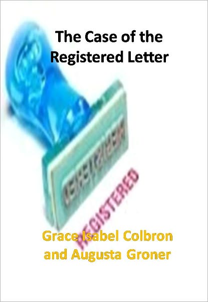 The Case of the Registered Letter w/ DirectLink Technology (A Mystery Thriller)