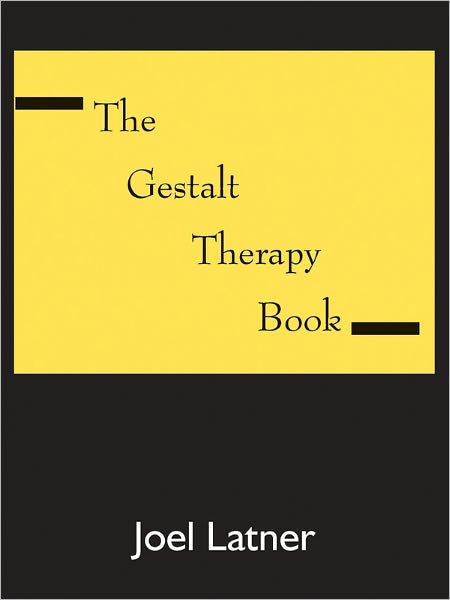 The Gestalt Therapy Book