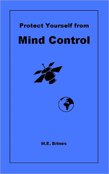 Protect Yourself from MIND CONTROL