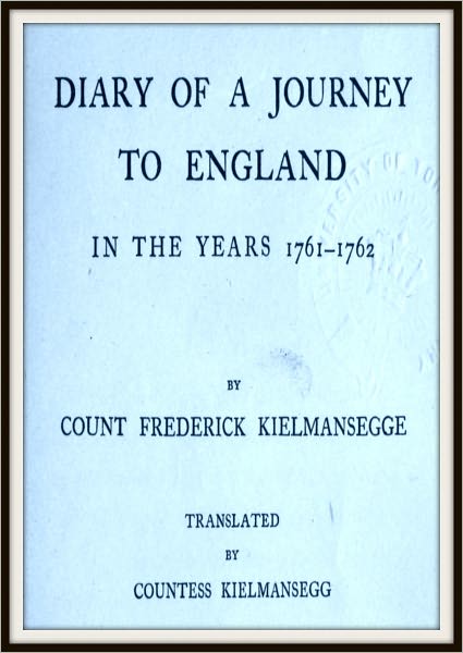 Diary of a Journey to England in the Years 1761 - 1762