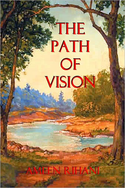 The Path Of Vision: Pocket Essays of East and West