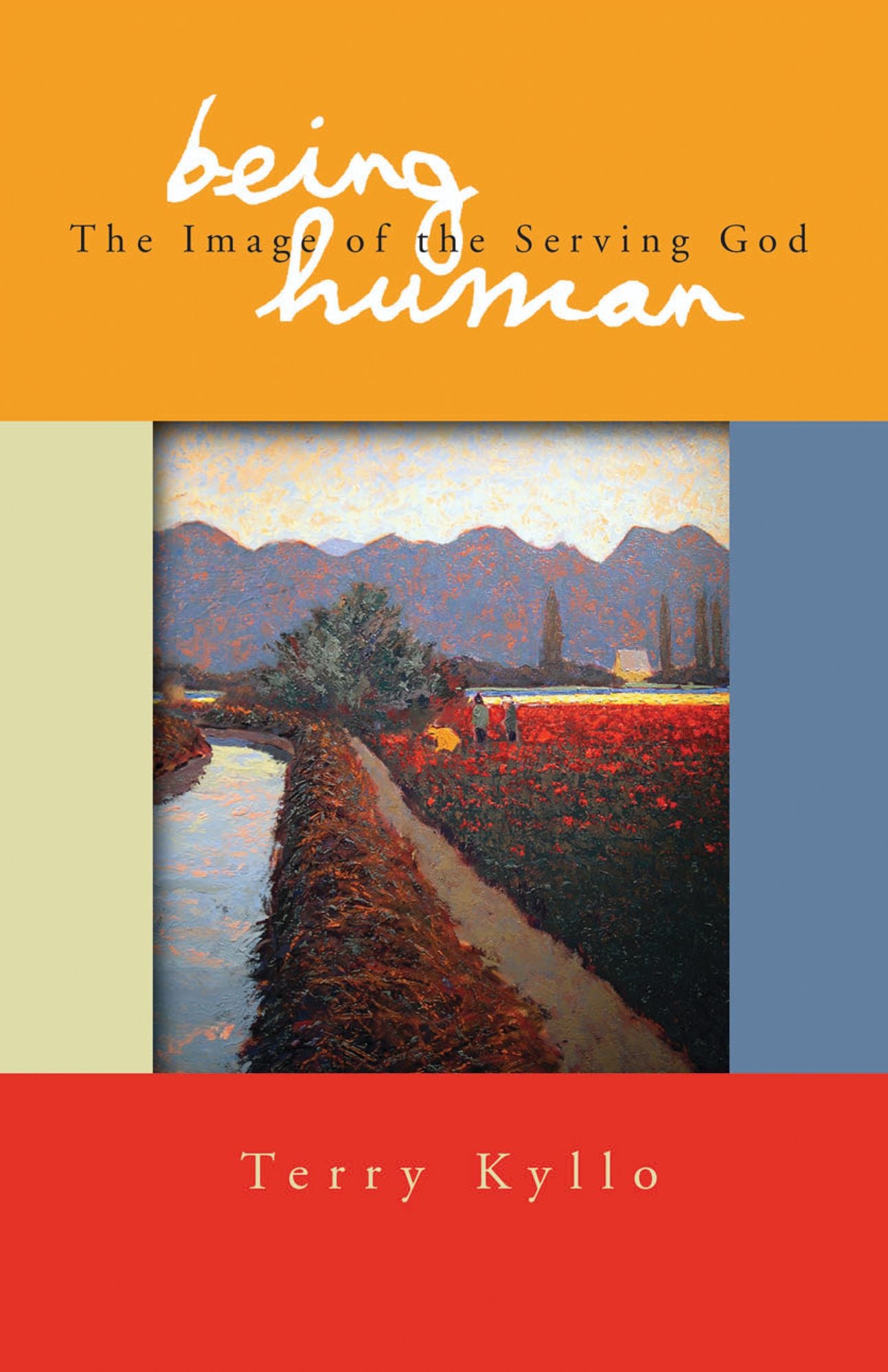 Being Human: The Image of the Serving God