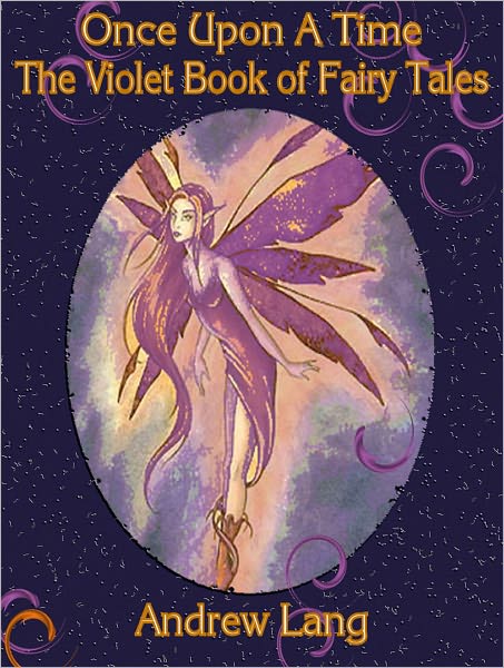 Once Upon a Time – The Violet Book of Fairy Tales
