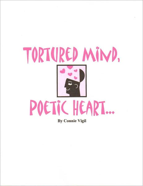 Tortured Mind, Poetic Heart