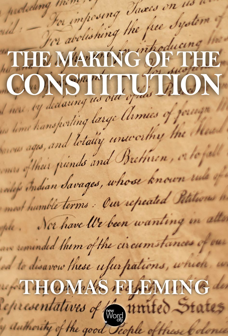 The Making of The Constitution
