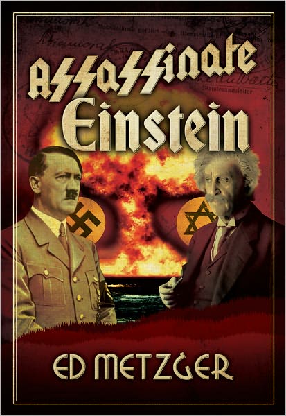 ASSASSINATE EINSTEIN
