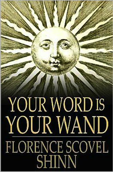 Your Word Is Your Wand