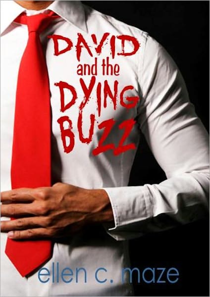 David and the Dying Buzz