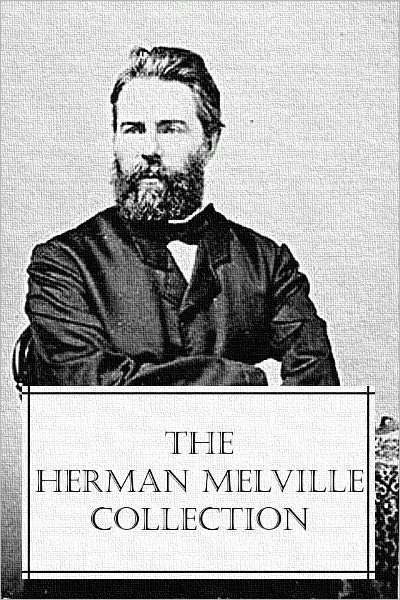 The Herman Melville Collection (10 novels, 16 short stories, and 4 collections of poetry, all with an active Table of Contents)