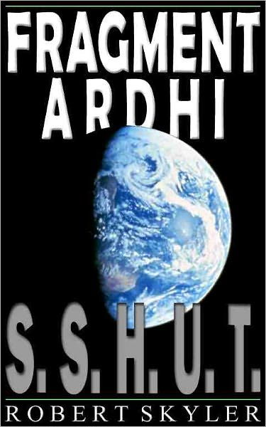 Fragment Ardhi - 001 - S.S.H.U.T. (Swahili Edition)