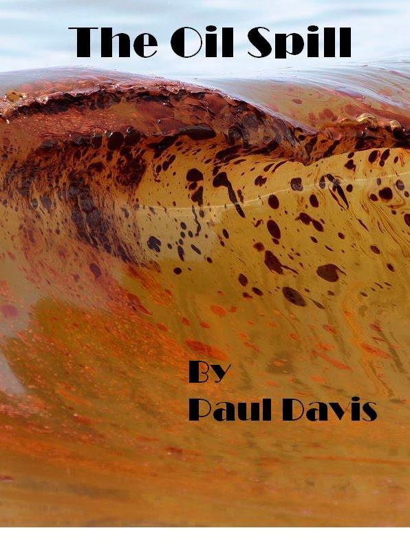 The Oil Spill