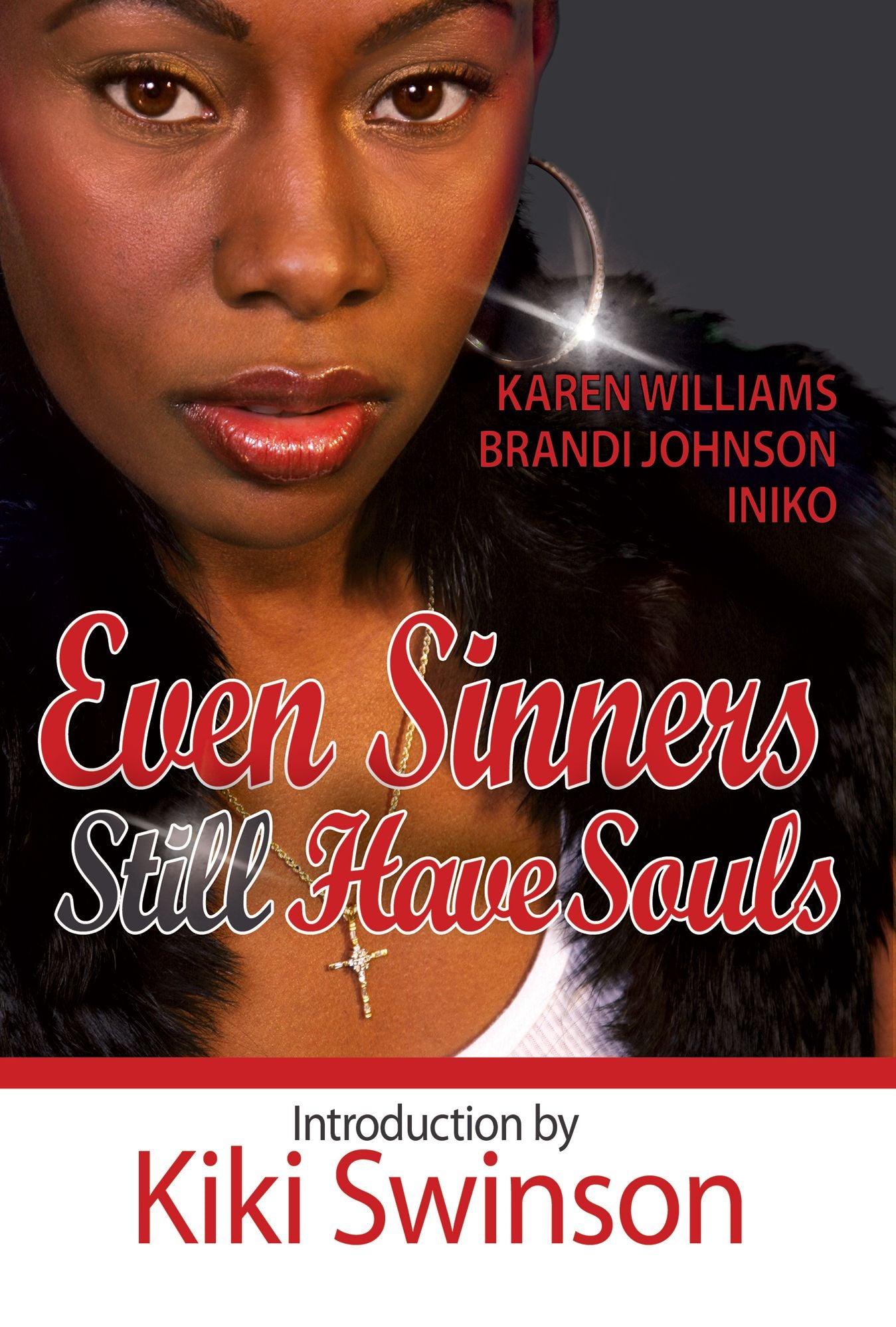 Even Sinners Still Have Souls