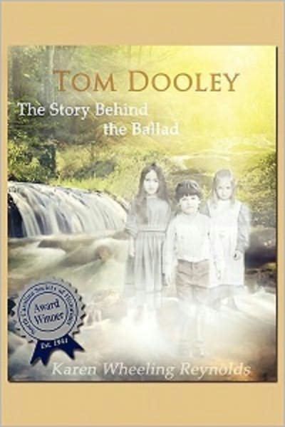 Tom Dooley: The Story Behind the Ballad
