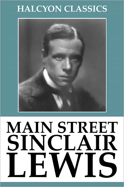 Main Street by Sinclair Lewis