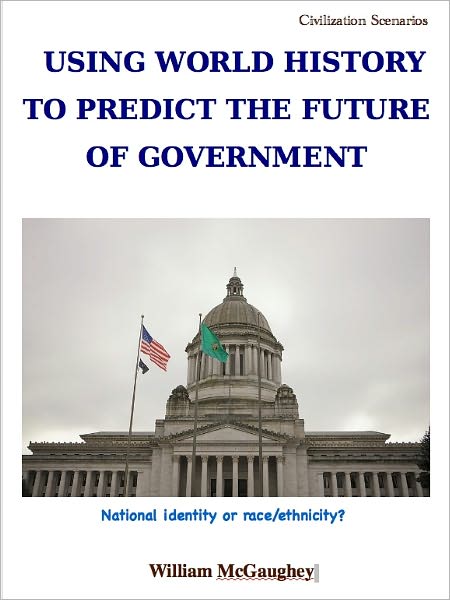 Using world history to predict the future of government