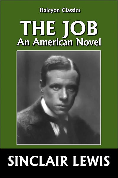 The Job by Sinclair Lewis