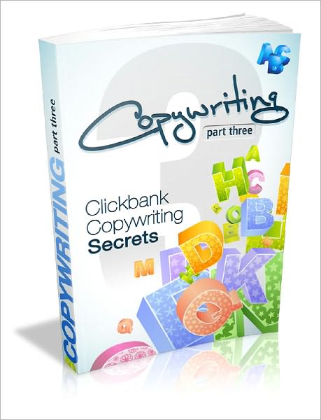 Copywriting For Clickbank Part 3
