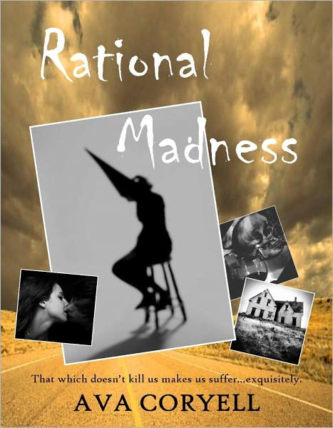 RATIONAL MADNESS