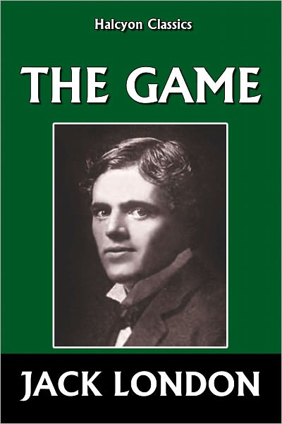 The Game by Jack London