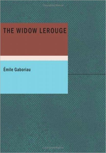THE WIDOW LEROUGE w/ Nook Direct Link Technology (A Detective Classic )