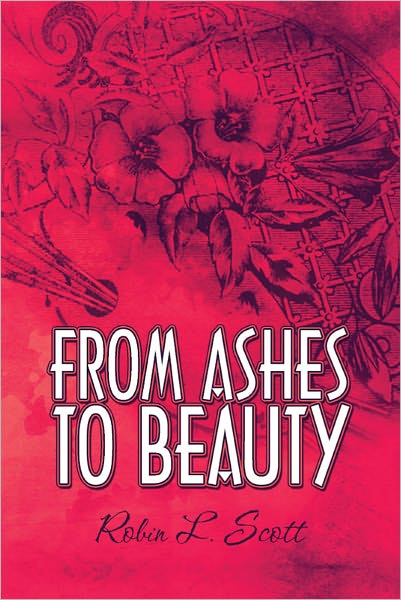 From Ashes to Beauty