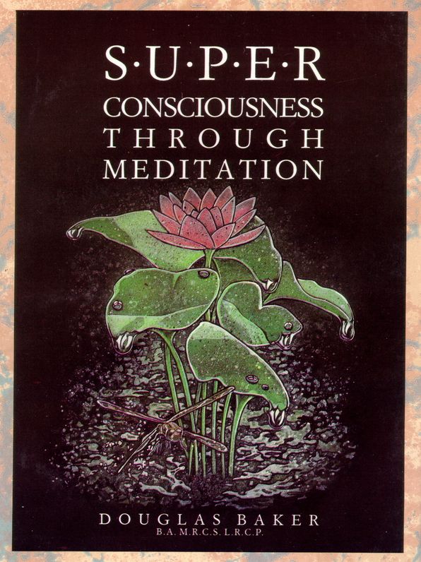 Superconsciousness Through Meditation